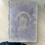 The Illustrated London News July - Dec, 1870. Bound Volume