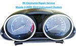 Mazda 3 2009-2013 instrument cluster BGV455430 repair service