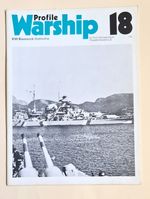 Warship Profile No. 18:  Bismarck - German Battleship