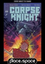 CORPSE KNIGHT #3A MATTHEW ROBERTS & RICO RENZI (WK25)