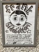 top, ace & fantastic frank sidebottom/chris sievey  framed gig flyer From 2009.