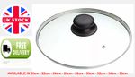 Glass Lid For Saucepan Frying Pan Wok Casserole 20 22 24 26 28 30 32 34 36 cm