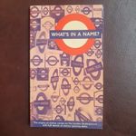 What's In A Name Underground Station Names London Transport 1977 Paperback Book