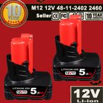 2x 5.0 Ah Li-ion M12 For Milwaukee 12V Battery XC High Capacity M12B6 48-11-2460