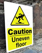 Caution - Uneven Floor, Metal Sign.  Safety Warning for Factory, Shop, Office