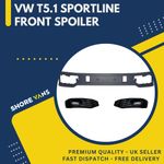 VW T5.1 FRONT SPOILER Sportline Splitter Bumper PU Plastic