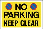 No Parking Keep Clear Sign or Sticker - All Material & Size options (MISC155)