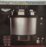 Mirage Induction Rethermalizer
