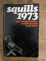 Squills 1973 The International Pigeon Racing Yearbook, Pigeon Books