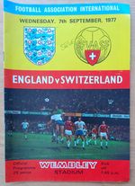 ENGLAND v Switzerland 1977 Football Programme Wembley Stadium