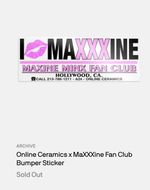 Online Ceramics x MaXXXine Fan Club Bumper Sticker - A24 (Mia Goth, Ti West)