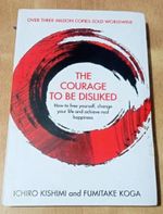 The Courage to be disliked by Ichiro Kishimi Paperback free shipping UK ITEM.