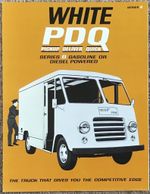 WHITE PDQ TRUCKS USA Sales Brochure APRIL 1964 #AD 1509 10M 4-64 FSR  SERIES B