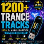 1200+ Trance Tunes USB DJ Music Collection – Euphoric Dance Mix 320kbps