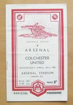 ARSENAL v COLCHESTER UNITED Friendly 1947/1948 Programme Signed By 3 Gunners