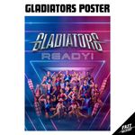 Gladiators TV Show Poster 2024 2025 (A1, A2, A3, A4)