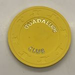 $5 Guadalupe Club - Guadalupe California Casino Chip H&C SCV