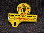 Porcelain Paw Paw bait Enamel Metal Sign Size 6" x 5" Inches