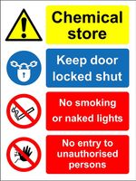Chemical store keep door locked shut Safety sign