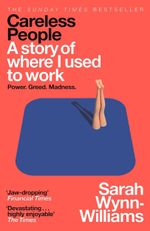 Careless People: A story of where I used to work Fast Shipping UK Item