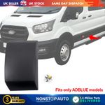 MOULDING TRIM UNDER FUEL FLAP FOR FORD TRANSIT MK8 with Adblue 2014-on