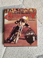 The Illustrated History Of Speedway By Martin Rogers