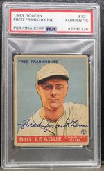 Fred Frankhouse (BRAVES) signed 1933 Goudey autographed card-PSA slabbed
