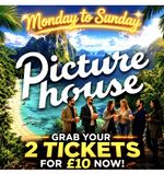 2 x PictureHouse ticket - Monday  To Sunday - READ DESCRIPTION