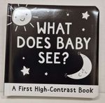 What Does Baby See? A High-Contrast Board Book