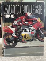 Motocourse 1984-85: The World's Leading Grand Prix and Superbike Annual