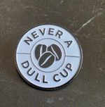 Costa Coffee *Never A Dull Cup* Pin Badge