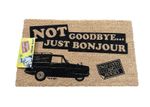 Only Fools and Horses Large Official Door Mat Doormat Not Goodbye, Just Bonjour