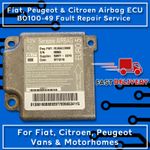 B0100-49 REPAIR SERVICE Fiat Ducato, Peugeot Boxer, Citroen Relay Airbag ECU's
