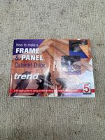 TREND Booklet "How to Make a Frame and Panel Door" 65 Pages really good guide