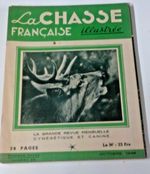 la chasse francaise illustree / vintage hunting/sporting dog/ shooting magazine
