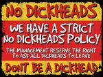 No Dickheads Retro tin metal sign art decor gift home 