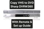 Sharp DV-RW360H VHS DVD Recorder Copy VHS to DVD with New Remote & Set Up Guide