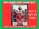 Topps Premier League 2026/27 Base Cards AND Future Stars #1 - #202