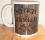 SHED AND BURIED ~ MUG ~ henry cole & sam lovegrove quest tv show