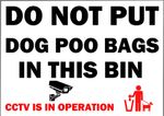 Do Not Put Dog Poo Bags in This Bin. weatherproof stickers for bins