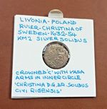 LIVONIA: Christina of Sweden 1632-1654 Silver Solidus Coin