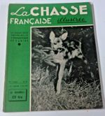 la chasse francaise illustree / vintage hunting/sporting dog/ shooting magazine