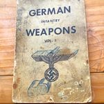 German Infantry Weapons Vol. 1 First Edition (1966) Donald B. McLean