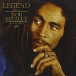 Bob Marley and The Wailers: Legend: The Best of Bob Marley and the Wailers