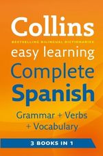 Collins Easy Learning - Collins Easy Learning Complete Spanish Grammar, Verbs a