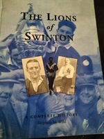 THE LIONS OF SWINTON A COMPLETE RECORD BY STEPHEN M WILD RUGBY LEAGUE HISTORY 