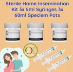 3x Home Insemination Kit 3x Sterile 5ml  Syringes 3x 60ml Speciem Pot  