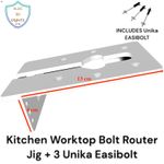 Kitchen Worktop Bolt Router Jig + 3PCS Unika Easibolt Countertop Work Surface