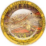 GLEN BAXTER PLATE - 'HOW HE HATED SATURDAY MORNING SHOPPING'