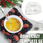 2pcs 6in Bowl Cozy Template Small Acrylic Bowl Cozy Pattern Template Sewing Q UK